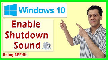 How to Change Shutdown Sound in Windows 10 Pro, Enterprise Editions