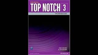 Unit 10 Top Notch 3