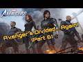 Thor Returns as the Team Falls Apart ⚡ | Marvel’s Avengers Campaign Gameplay (Part 6)