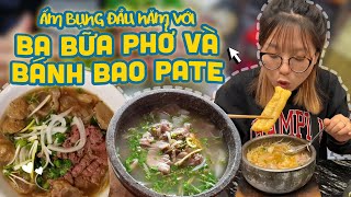 Ấm bụng đầu năm với ba bữa phở và bánh bao pate  | Pít Ham Ăn