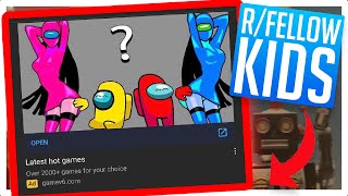 LASTEST HOTTEST GAMES? | r/fellowkids Top Posts Of All Time
