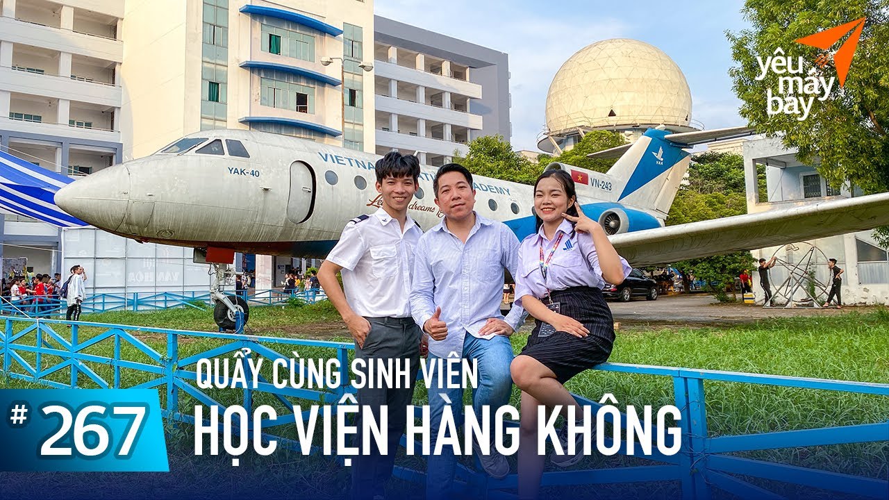 Học viện hàng không hà nội | VLOG #267: Đến Học Viện Hàng Không đón tân sinh viên, quẩy cực sung | Yêu Máy Bay