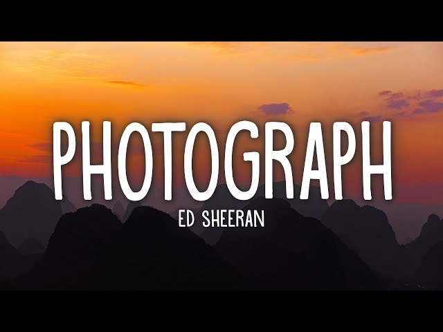 Ed Sheeran - Photograph (Lyrics) class=