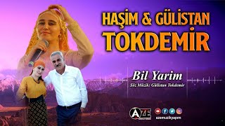 Haşim & Gülistan Tokdemir - Bil Yarim { 2021 © Aze Müzik }