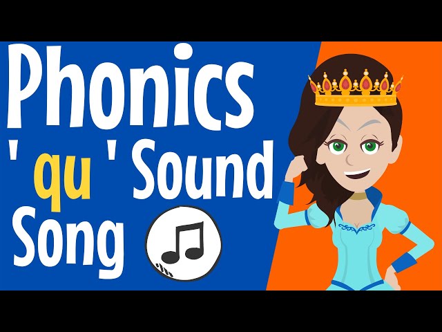 Phonics qu Sound Song | qu Sound | The q Sound | Consonant q | qu Song | qu | q | Phonics Resource class=