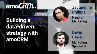 Building a data-driven strategy with amoCRM |Webinar|