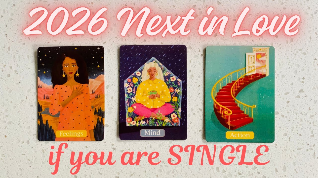 💌 2026: What’s Coming in Love for SINGLES? 💕 Pick a Card ✨ Tarot & Oracle Reading