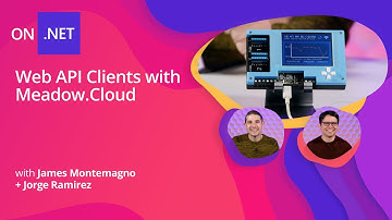 Web API Clients with Meadow.Cloud