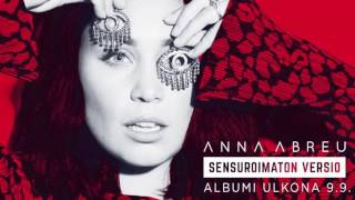 Anna Abreu - Sensuroimaton versio (potpuri) chords