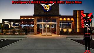 Devilpurri Kattz For Hire #15: Taco Mac