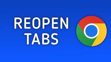 How to Reopen All Tabs on Startup in Chrome