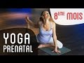 Yoga Prénatal : 8ème mois de grossesse