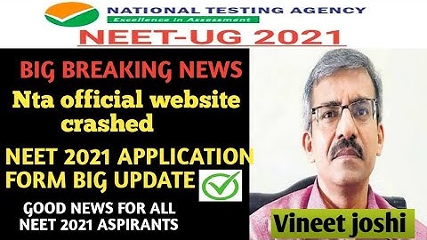 Neet 2021 application form big update |NTA NEET official website crashed|Neet 2021 latest news |