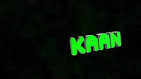 KAAN INTRO