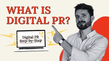 What is Digital PR? [Digital Public Relations Step by Step]