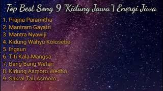 Top Best Song 9 'Kidung Jawa'| Energi Jiwa