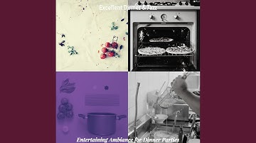 Pulsating Music for Dinner Parties