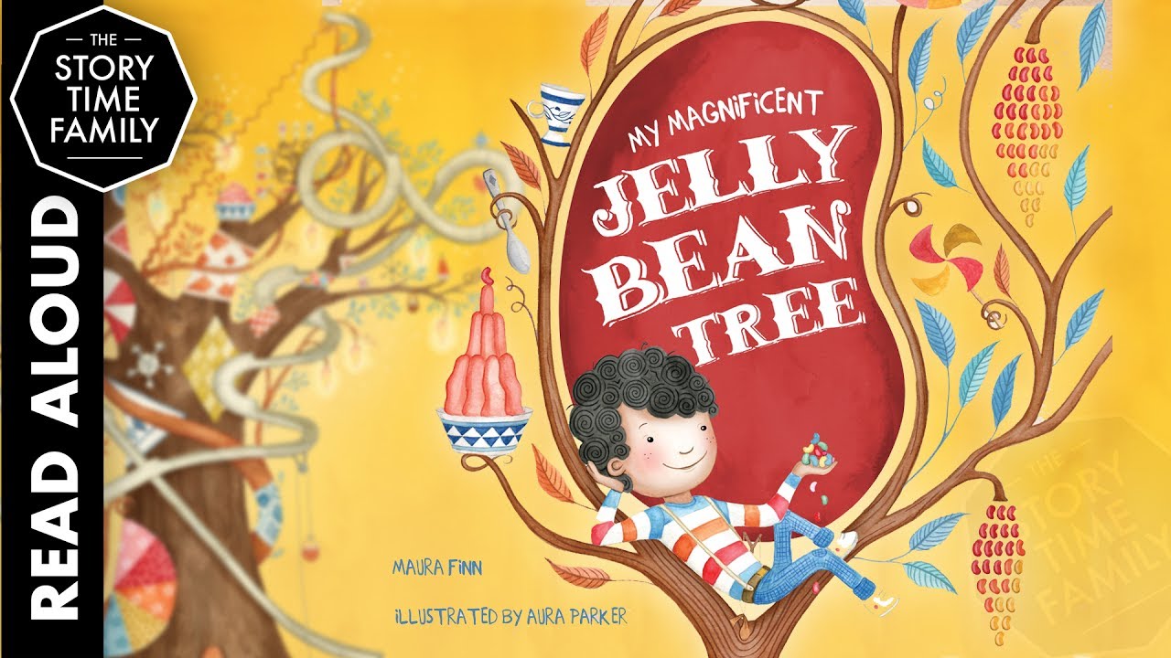 My Magnificent Jelly Bean Tree by Maura Finn Read Aloud Storybook for