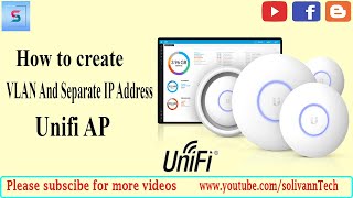 how to configure vlan on and separate ip address on unifi ap  | ubiquiti