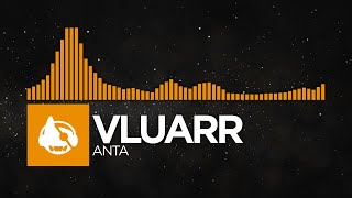 [Bass House] - Vluarr - ANTA Resimi