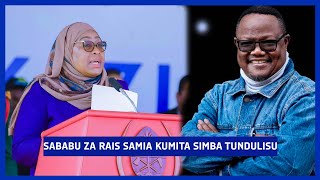 RAIS SAMIA KWANINI NILISEMA SIMBA AITWE TUNDU LISSU