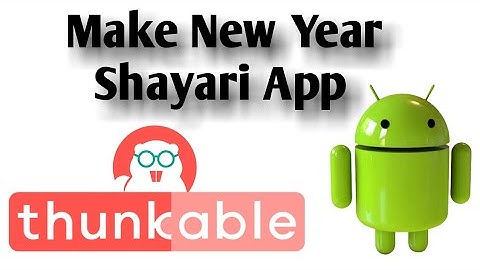 How to make shayari app in thunkable app inventor,make jokes app,app builder,