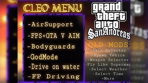 NEW GTA SAN ANDREAS IOS CLEO MODS 2022 (IOS11-14.5).