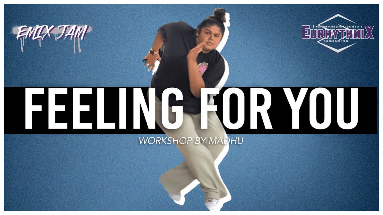 Feeling for you by Reefer Tym | Choreography by Madhu Feeling for you by Reefer Tym | Choreography by Madhu