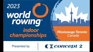 2023 World Rowing Indoor Championships, presented by Concept 2 - live stream Day 1 afternoon 2023 World Rowing Indoor Championships One Year To Go
