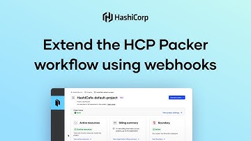 Extend the HCP Packer workflow using webhooks