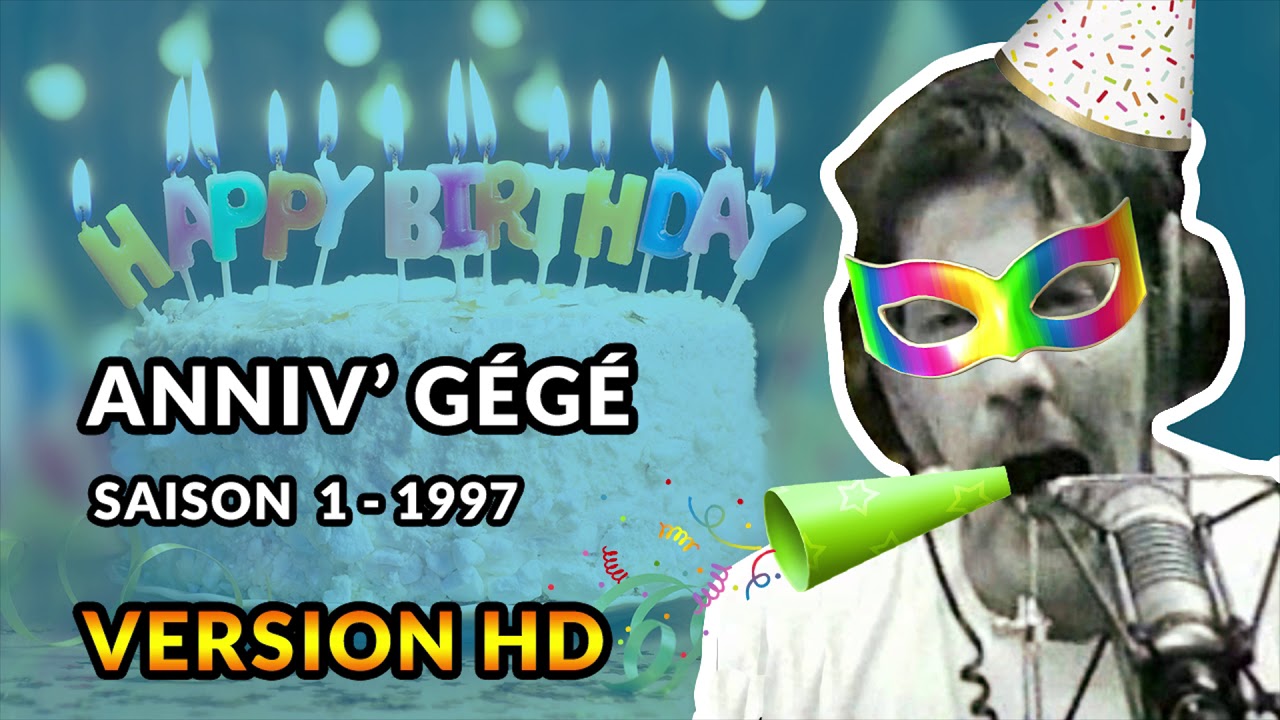 Anniversaire Gege 1997 Debats De Gerard De Suresnes Hd Youtube