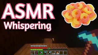 ASMR Gaming | MINECRAFT SURVIVAL GUMMY MUKBANG (30) | Whispering  Controller Sounds 💤