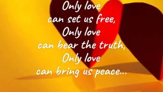 Only Love | Sophie B.  Hawkins | Official Lyric Video