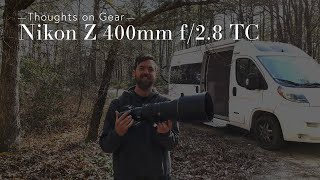 Thoughts on the Nikon Z 400mm f/2.8 TC for Wildlife Photography