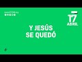 Y JESÚS SE QUEDO | Guillermo Prein | En Vivo