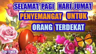 Selamat Pagi Hari Jumat Penyemangat