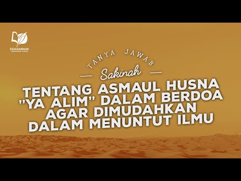 tentang-asmaul-husna-"ya-alim"-dalam-berdoa-agar-dimudahkan-dalam-menuntut-ilmu