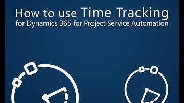 Time Tracking for Dynamics 365 for Project Service Automation | proMX Learning Center