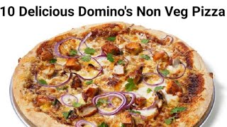 Top 10 Dominos Most Delicious Non Veg Pizza