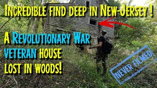ABANDONED HOUSE of Revolutionary War VETERAN.  Creepy find deep in woods!