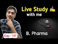 Live Study✍️ Day - 101 #studywithme B.Pharma #livestudy #bpharma #neet #neetlivestudy #study #pharma