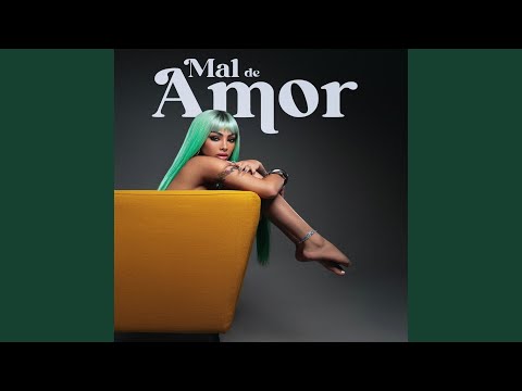 Mal De Amor