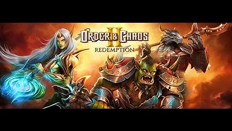 Order and Chaos 2: Redemption Android/Ios Gameplay Walkthrough Part 1 Full HD