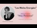 Silvia Corzo - Las “Malas Energías”