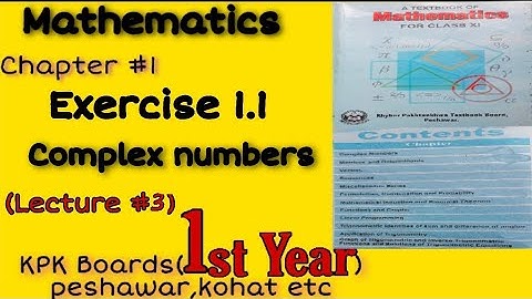 Exercise 1.1 question 1 to 4 solution/Complex numbers/Kpk boards