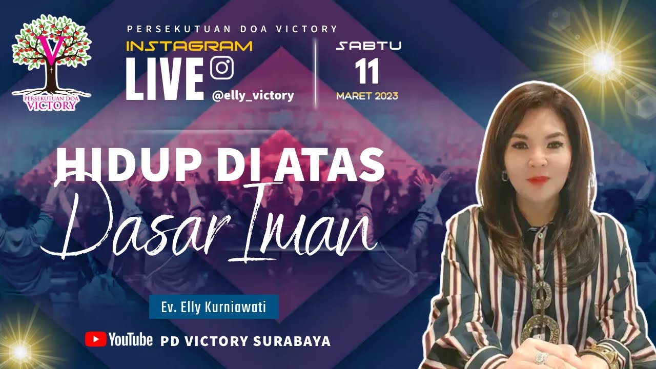 HIDUP DI ATAS DASAR IMAN  |  Ev. Elly Kurniawati  |  IG Live 11 Mar 2023