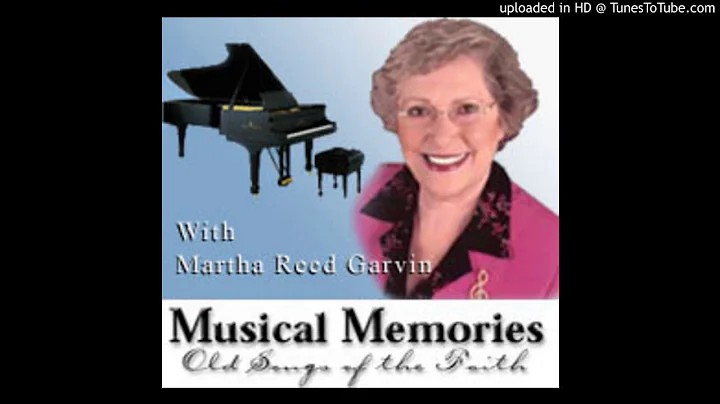 20 Years of Musical Memories - Martha Reed Garvin ...