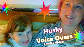 20150728 Husky Voice Overs with S