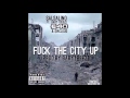 SALSALINO " FUCK THE CITY UP " featuring BABY TREEZE, E-40 & SIRCLOUD