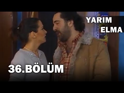 Yarım Elma 36. Bölüm - FULL BÖLÜM